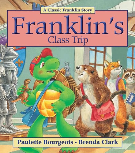 Franklin's Class Trip